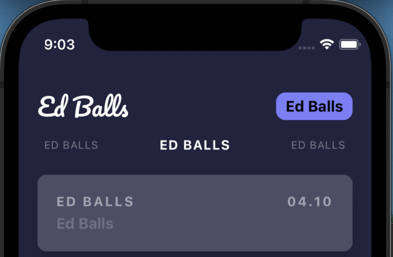 iPhone screen showing app content with all text elements showing “Ed Balls”